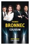 Thomas Bronnec - Coliseum