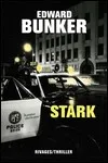Edward Bunker - Stark