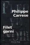 Philippe Carrese - Filet Garni