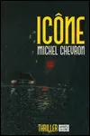 Michel Chevron - Icône