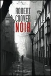 Robert Coover - Noir