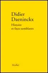 Didier Daeninckx - Histoire et Faux-Semblants