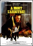 À Mort l'Arbitre – Jean-Pierre Mocky (1983)