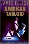 James Ellroy - American Tabloïd