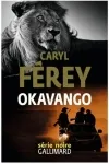 Caryl Ferey - Okavango