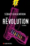 Sébastien Gendron - Révolution