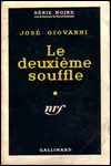 José Giovanni - Le Deuxième Souffle
