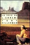 Tony Hillerman - La Voie de l'Ennemi