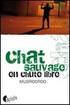 (Colin Johnson) Mudrooroo - Chat Sauvage en Chute Libre