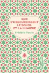 Frédéric Paulin - Que s'Obscurcissent le Soleil et la Lumière