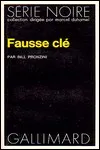 Bill Pronzini - Fausse Clé