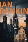Ian Rankin - Minuit à l'Ombre