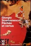 Giorgio Scerbanenco - Péchés et Vertus