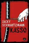 Jacky Schwartzmann - Kasso