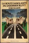 Tom Sharpe - La Route Sanglante du Jardinier Blott