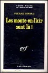 Pierre Siniac - Les Monte-en-l'Air Sont là !