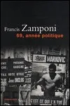 Francis Zamponi - 69, Année Politique