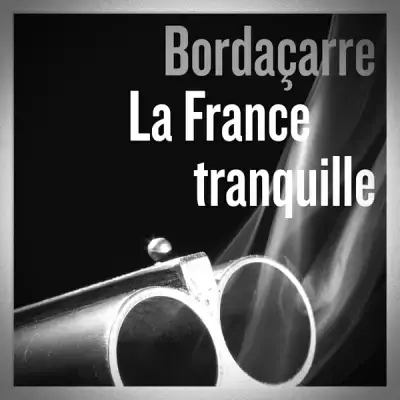 La France Tranquille