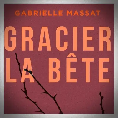 Gracier la Bête