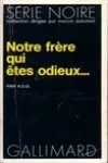 (Alain Dreux-Gallou) A.D.G.<br>Notre Frère qui Êtes Odieux...