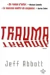 Jeff Abbott<br>Trauma