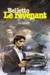 René Belletto<br>Le Revenant