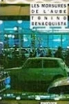 Tonino Benacquista<br>Les Morsures de l'Aube