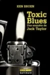 Ken Bruen<br>Toxic Blues