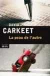 David Carkeet<br>La Peau de l'Autre