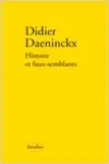 Didier Daeninckx<br>Histoire et Faux-Semblants