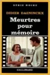 Didier Daeninckx<br>Meurtres pour Mémoire