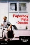 Pete Dexter<br>Paperboy