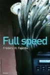 Frédéric H. Fajardie<br>Full Speed
