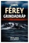 Caryl Ferey<br>Grindadráp
