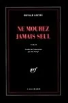 Donald Goines<br>Ne Mourez Jamais Seul