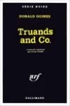 Donald Goines<br>Truands and Co.