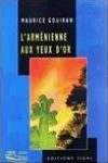 Maurice Gouiran<br>L'Arménienne aux Yeux d'Or