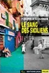 Maurice Gouiran<br>Le Sang des Siciliens