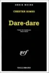Chester Himes<br>Dare-Dare