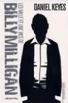 Daniel Keyes<br>Les Mille et Une Vies de Billy Milligan