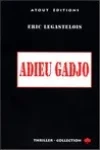 Éric Legastelois<br>Adieu Gadjo