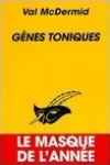 Val McDermid<br>Gènes Toniques