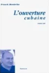 Franck Membribe<br>Cubaine (L'Ouverture Cubaine)