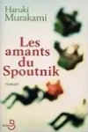 Haruki Murakami<br>Les Amants du Spoutnik