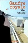 Max Obione<br>Gaufre Royale