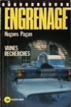 Hugues Pagan<br>Vaines Recherches