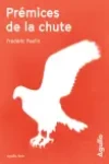 Frédéric Paulin<br>Prémices de la Chute