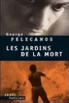 George Pelecanos<br>Les Jardins de la Mort