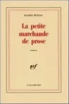 Daniel Pennac<br>La Petite Marchande de Prose