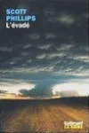 Scott Phillips<br>L'Evadé